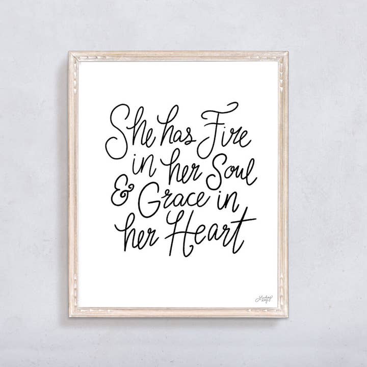 Lindsey Kay Collective - Wholesale Art Print - Fire in Her Soul & Grace in Her Heart - Art Print