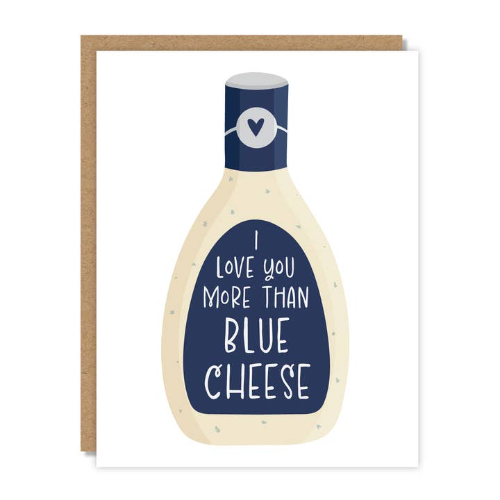 I Love You More Than Blue Cheese for wholesale by Tiny Buffalo Designs Co.