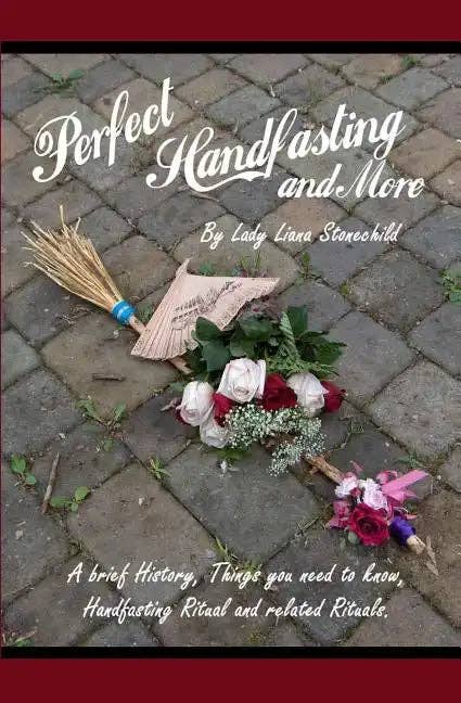 Books by splitShops - Wholesale Religion - Perfect Handfasting and More: A brief History, Things you need to know, Handfasting Ritual and related rituals. - Paperback0