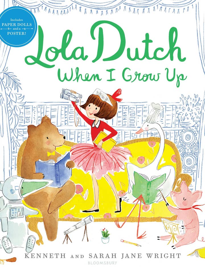 Lola Dutch When I Grow Up for wholesale by Macmillan Publishers