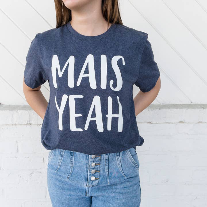 T-shirt Mais Yeah pour la vente par Pelican Provision Co.