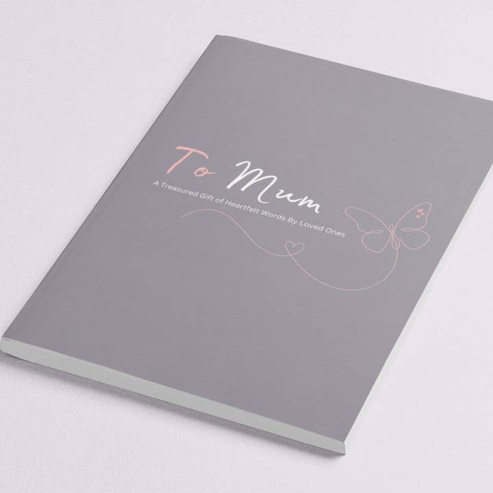 To Mum, A Treasured Gift of Heartfelt Words By Loved Ones for wholesale by RN Creative Publications