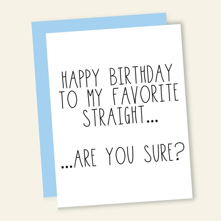 Tillykke med fødselsdagen til min yndlings hetero... Er du sikker? for engroshandel hos That’s So Andrew