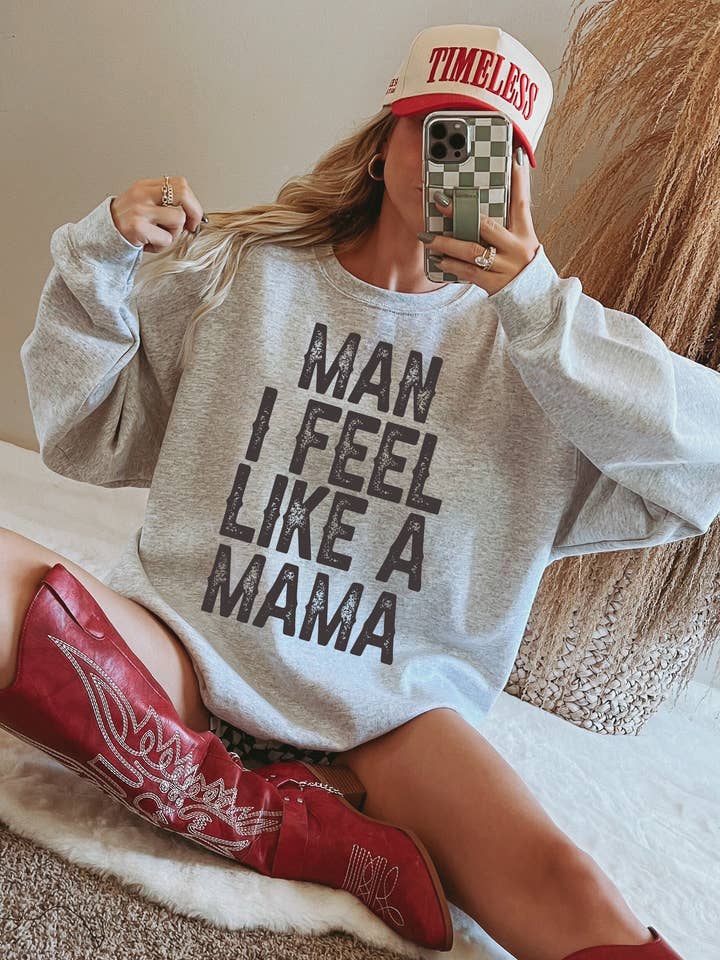 MAN I FEEL LIKE A MAMA GRAPHIC SWEATER for wholesale by Spirit+Tribe