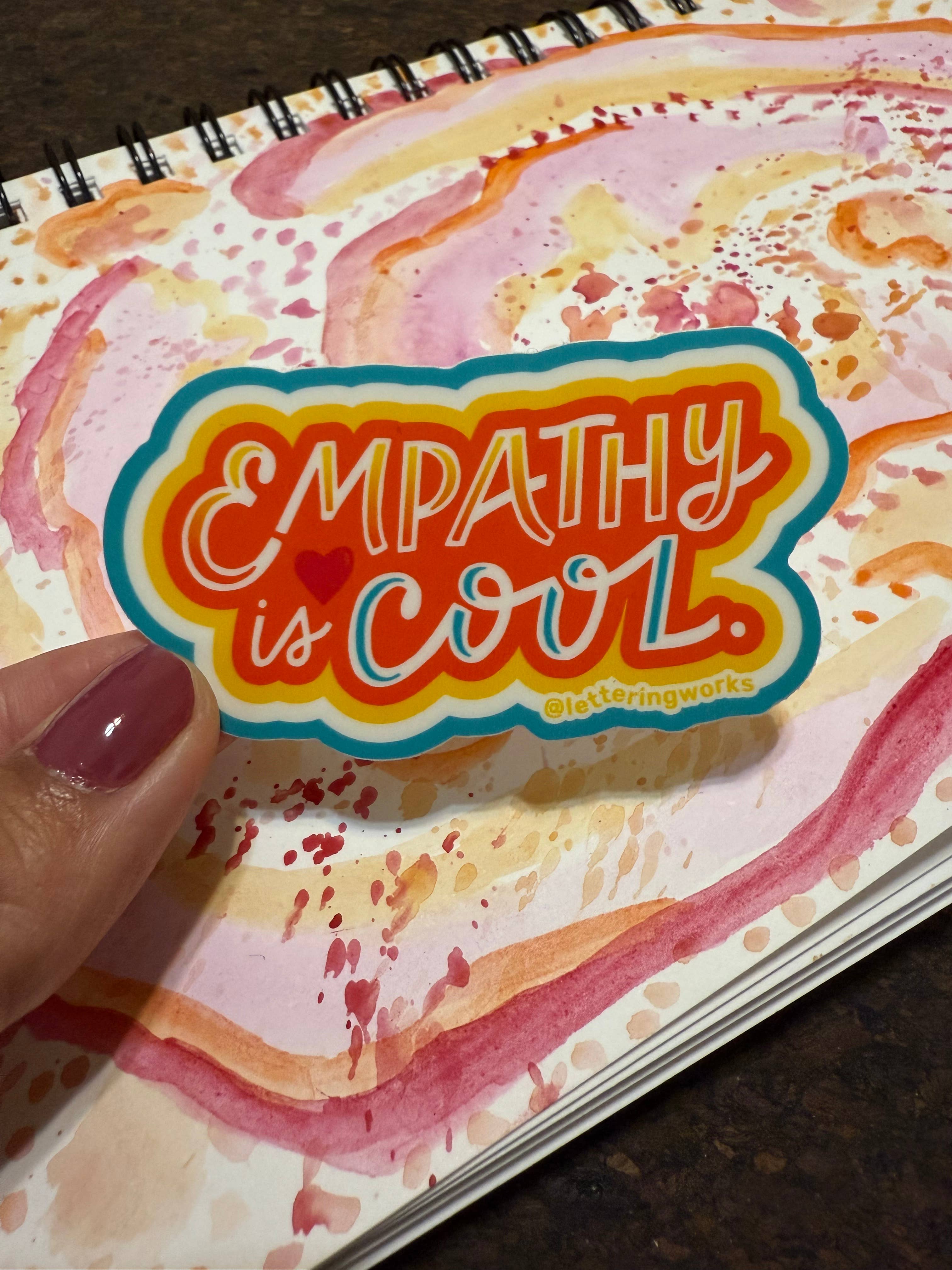 Lettering Works - Wholesale Sticker - Empathy is Cool Sticker2