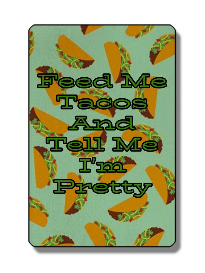 Feed Me Tacos and Tell Me I'm Pretty Pocket Tissues for wholesale by Buy Socks You All