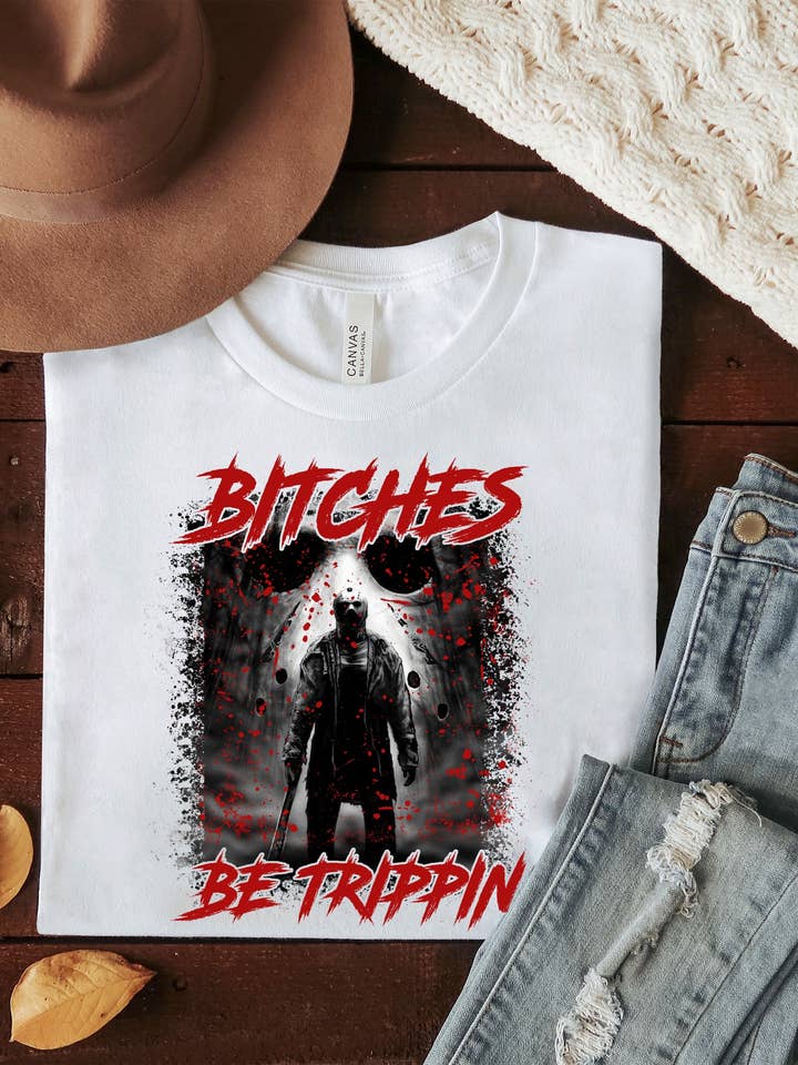 Bitches Be Trippin- Short Sleeve for wholesale by Beer Budget Designs