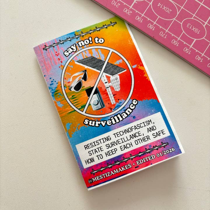 Mestiza Makes - Wholesale Book - Adult - No to Surveillance Zine (Big Tech #2)4