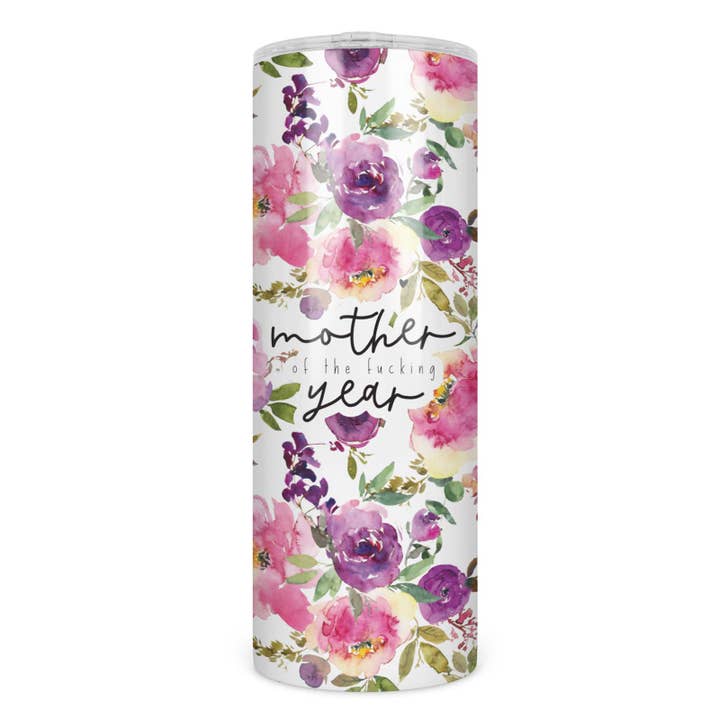 Mother of the Fucking Year Insulated Skinny Tumbler (Copy) for wholesale by 1327 and co