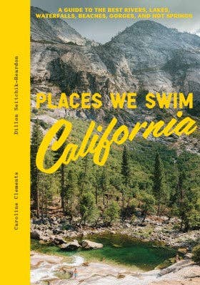 Chronicle Books - Wholesale Nature & Outdoors - Places We Swim California0