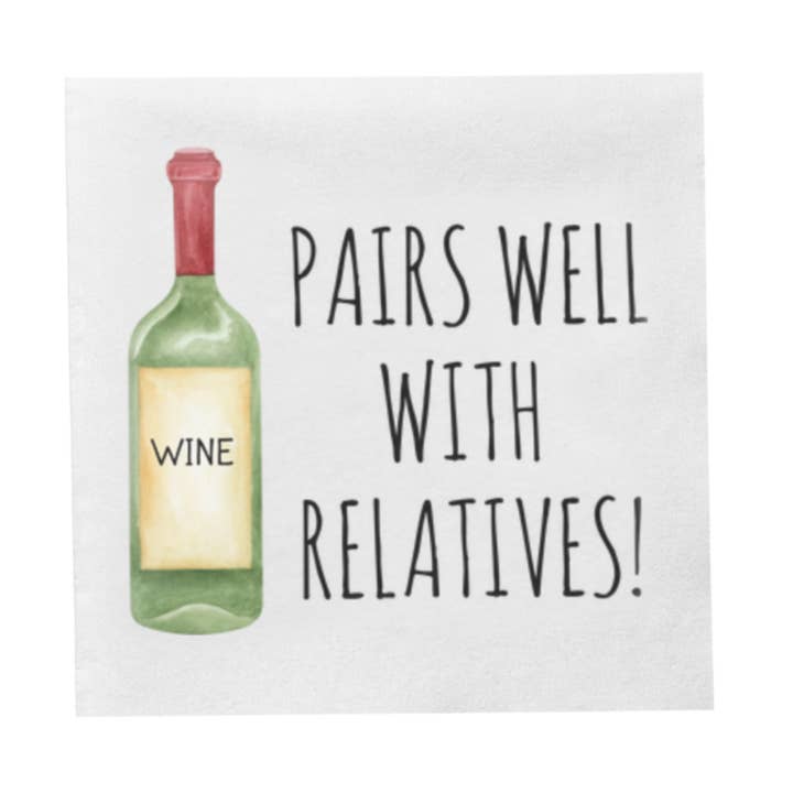 Pairs Well With Relatives Cocktail Paper Napkins for wholesale by Sunshine Daisy LLC