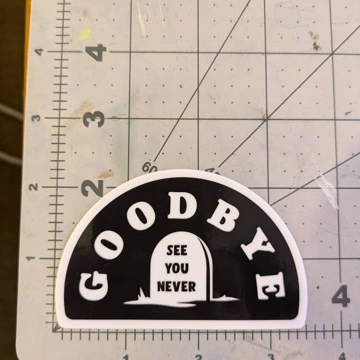 Goodbye Zach - Wholesale Phone & Laptop Stickers - Goodbye See You Never Grave Sticker
