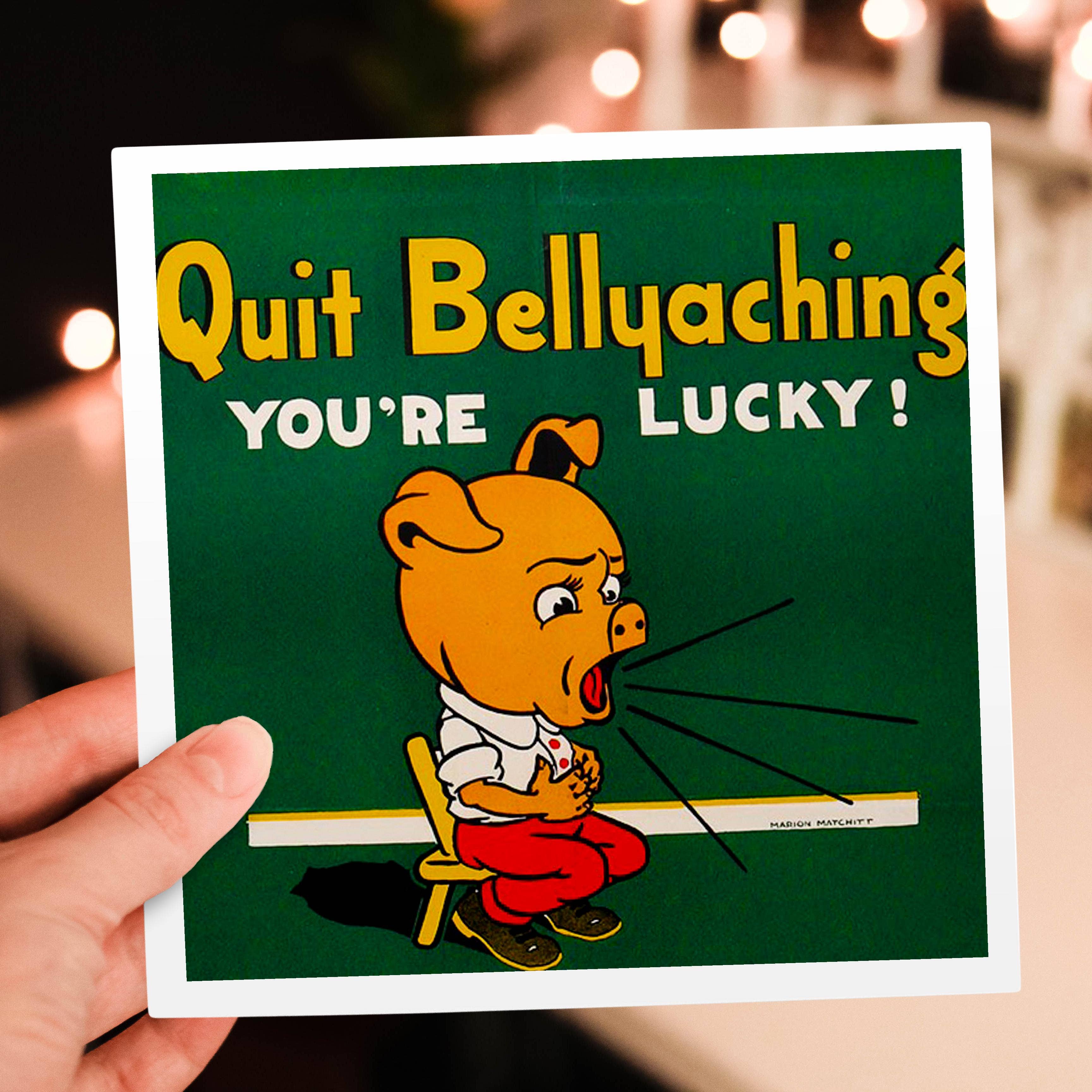 3dRose - Wholesale Everyday Greeting Card - 3dRose, 1942 World War II Workplace Poster Quit Bellyaching Youre Lucky, Greeting Card5