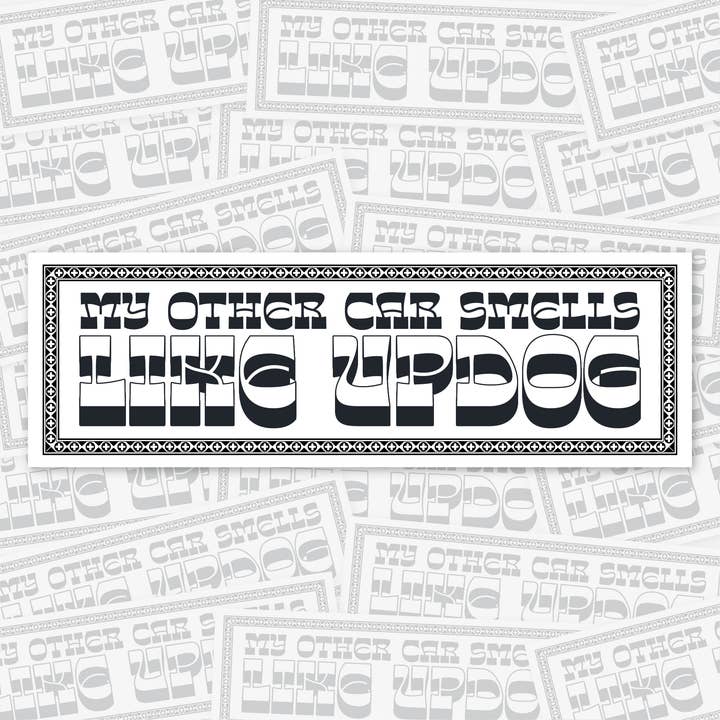 Big Fog - Wholesale Sticker - My Other Car Smells Like Updog Bumper Sticker