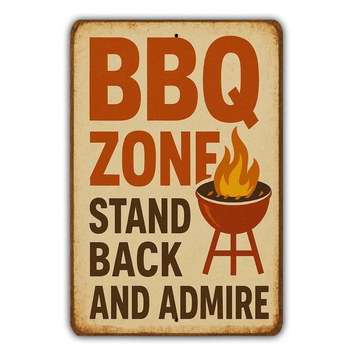 BBQ Zone Metal Sign – Stand Back and Admire – Funny Vintage Style Outdoor Grill Sign for Patio, Backyard, Barbecue Area, Gift for Grill Master for wholesale by Game Time Prints
