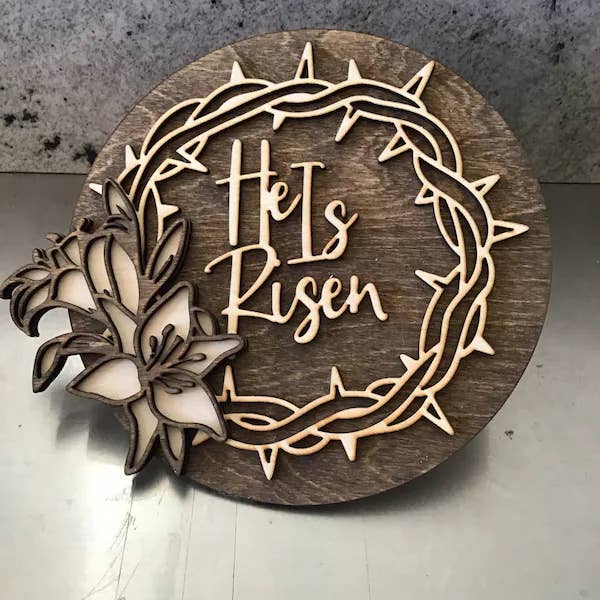 Easter He is Risen Round Door Hanger or Wreath Sign for wholesale by Finding Farmhouse Crafts & More