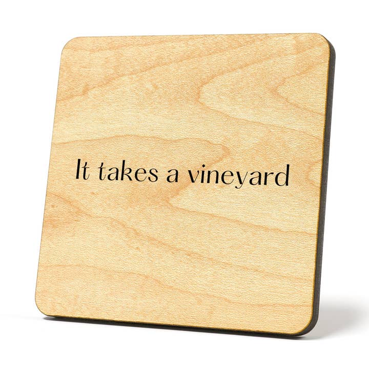 American Brand Studio - Wholesale Coasters - It takes a vineyard Quote Coaster1