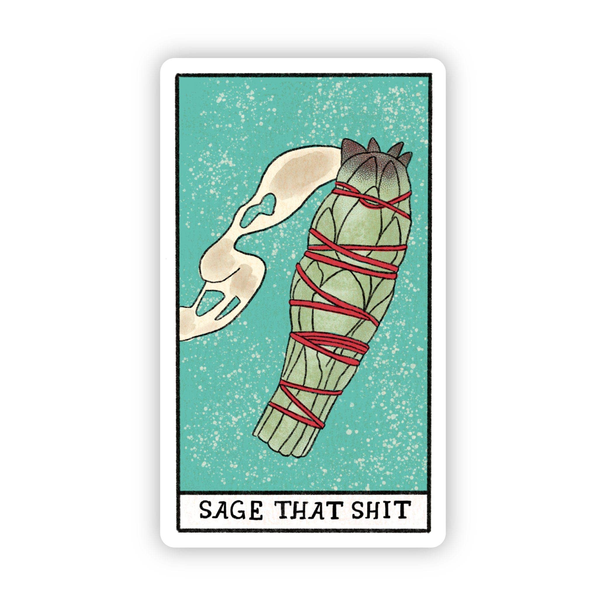 Big Moods - Wholesale Sticker - "Sage That Shit" Tarot Card Sticker