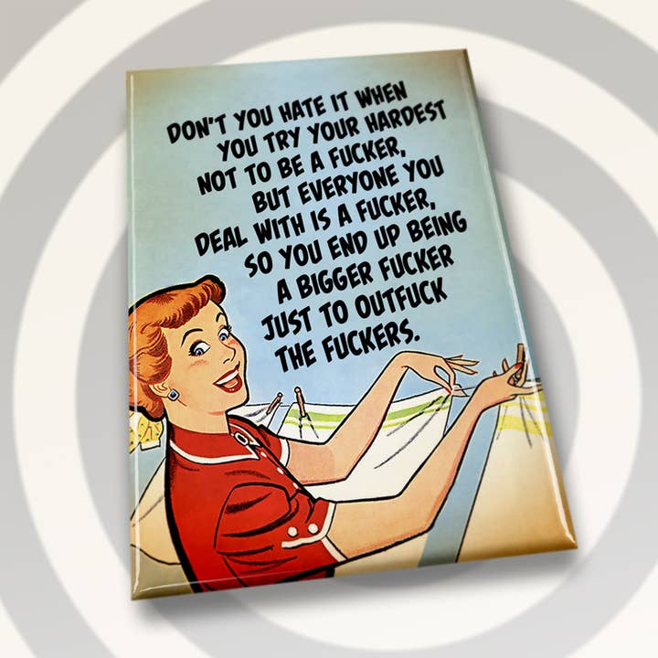 Try Not To Be A Fucker for wholesale by Electric Vector LLC.