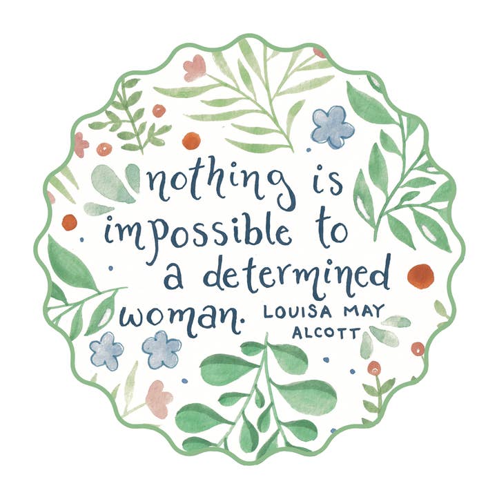Nothing Is Impossible To a Determined Woman -- FLORAL sticke for wholesale by She Said It.
