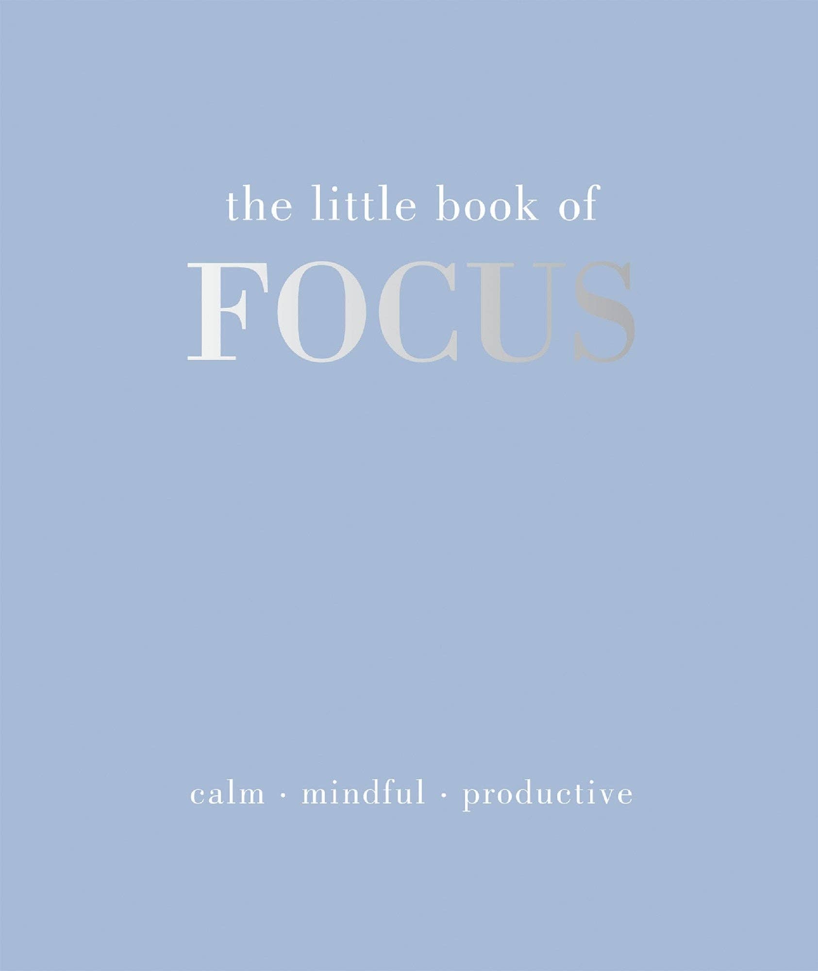 Chronicle Books - Wholesale Self-Help & Personal Development - The Little Book of Focus0