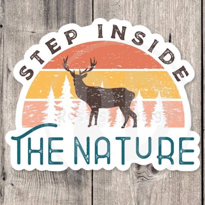 Retro Nature Sticker, Deer and Forest Vinyl Sticker, Step Inside the Nature Quote, Hiking Adventure Water Bottle Sticker, Outdoorsy for wholesale by Roseish Designs