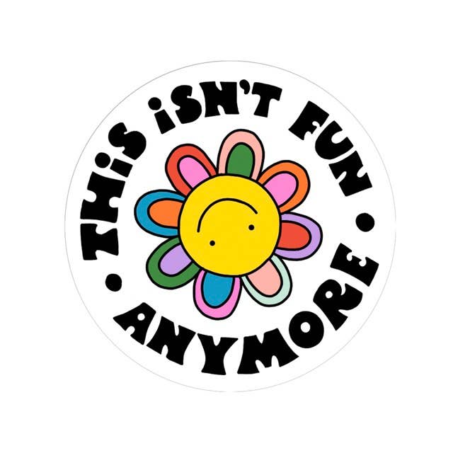 5 Eye Studio - Wholesale Sticker - This Isn't Fun Anymore Rainbow Smiley Vinyl Sticker