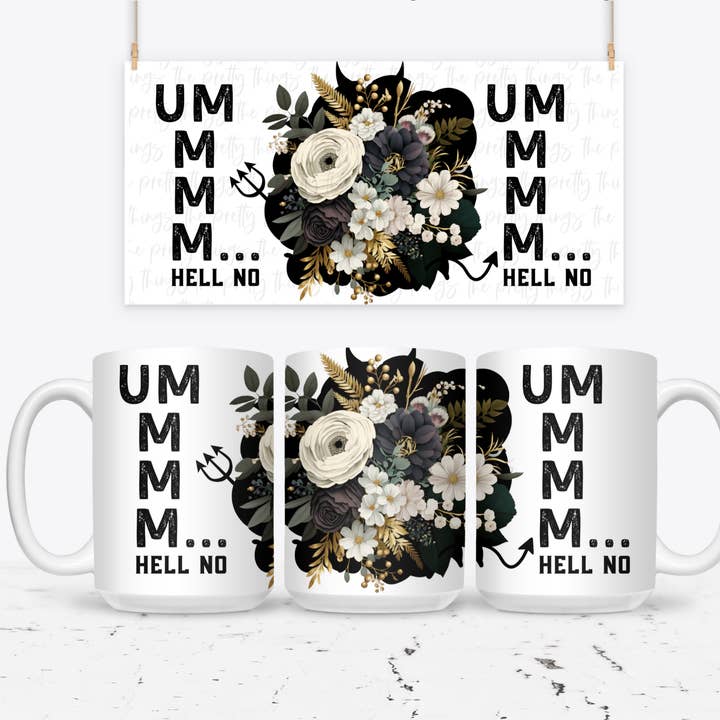 Ummmm...Hell No for wholesale by The Pretty Things