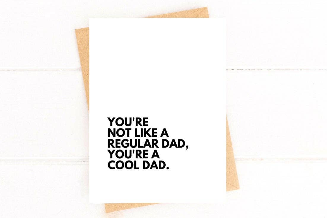 Five Dot Post - Wholesale Father's Day Card - You're Not a Regular Dad A Cool Dad Funny Father's Day Card1