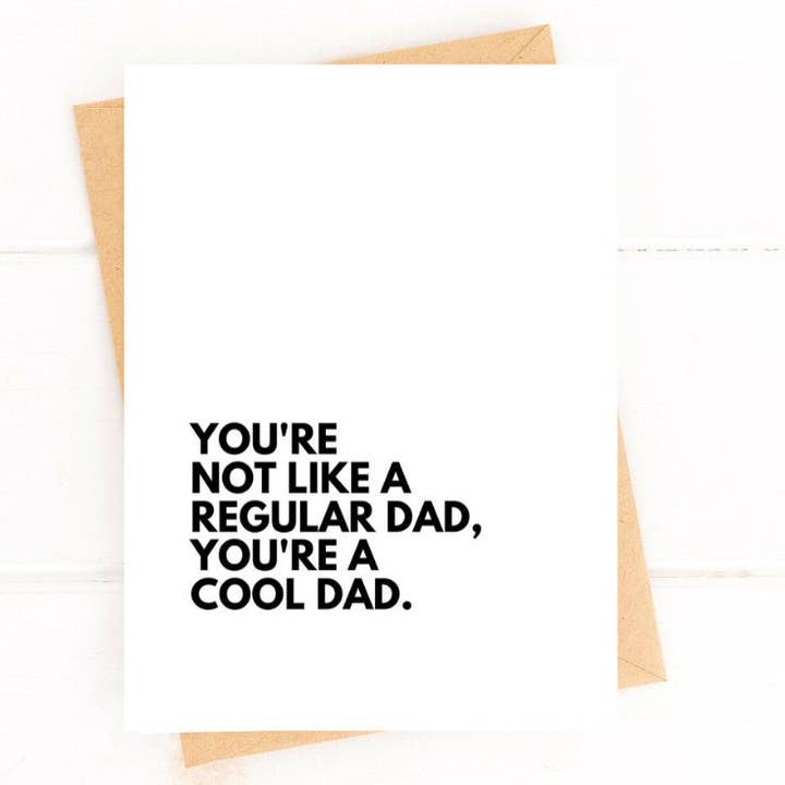 Five Dot Post - Wholesale Father's Day Card - You're Not a Regular Dad A Cool Dad Funny Father's Day Card1