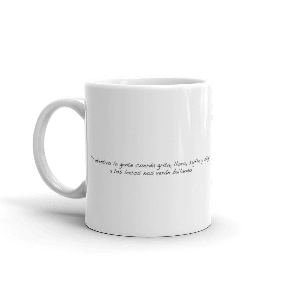 El loco del Pelo Rizo - Wholesale Coffee Mug - Taza Izal, the crazy people will see us dancing1