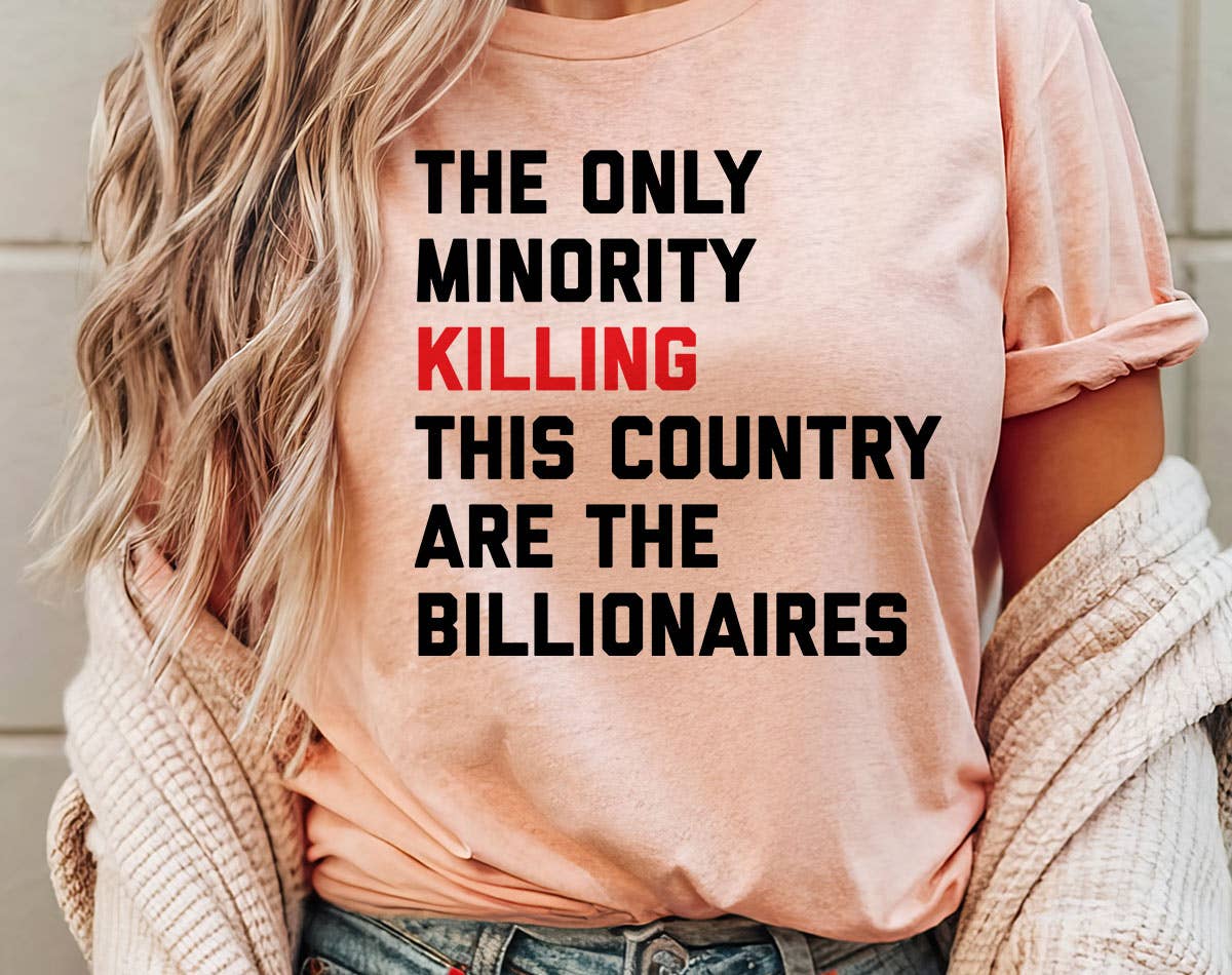 House Of Rodan - Wholesale Shirt - Unisex - The Only Minority Billionaire - Anti Musk Equal Rights Tee0