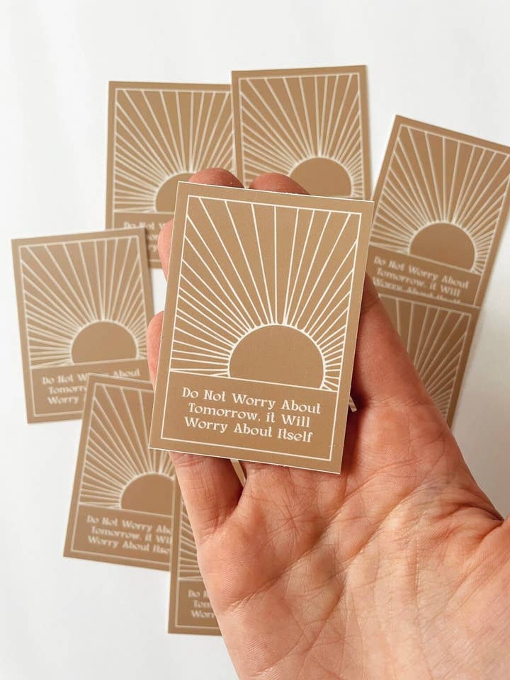 Du skal ikke bekymre dig om morgendagens klistermærke | Faith Stickers for engroshandel hos Brianna Collins Designs