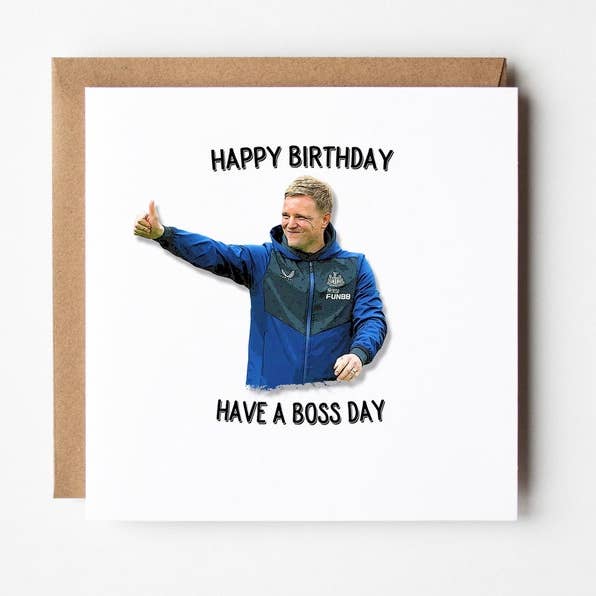 Carte d'anniversaire de Newcastle United, Have A Boss Day pour la vente par FrontRow Cards & Gifts