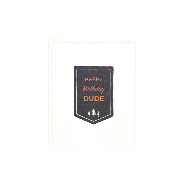 Happy Birthday Dude - Letterpress Card for wholesale by Lake Erie Design Co.