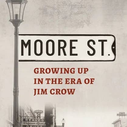 Books by splitShops - Wholesale Book - Adult - Moore Street: Growing Up in the Era of Jim Crow - Paperback0