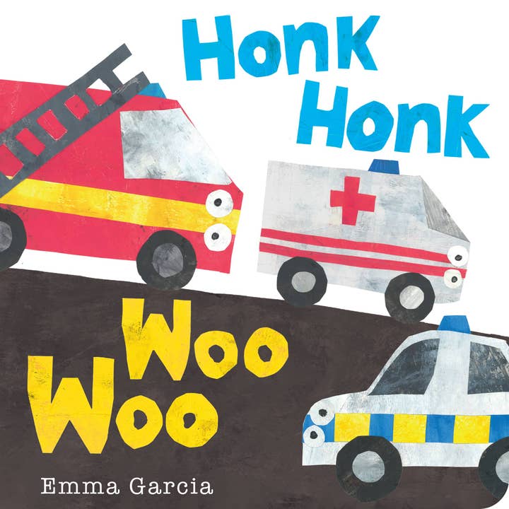 Honk Honk Woo Woo by Emma Garcia for wholesale by Hachette Book Group
