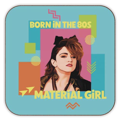 Sottobicchieri «Born in the 80s Material Girl» per la vendita all'ingrosso da parte di ART WOW