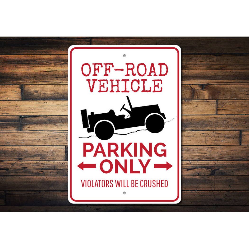 Lizton Sign Shop, Inc – wholesale Sign – Off Road Vehicle Parking Sign1