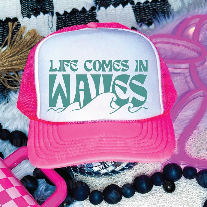 Life Comes In Waves DTF Printed Neon Pink and White Trucker Hat for wholesale by Southern Attitude Designs Inc