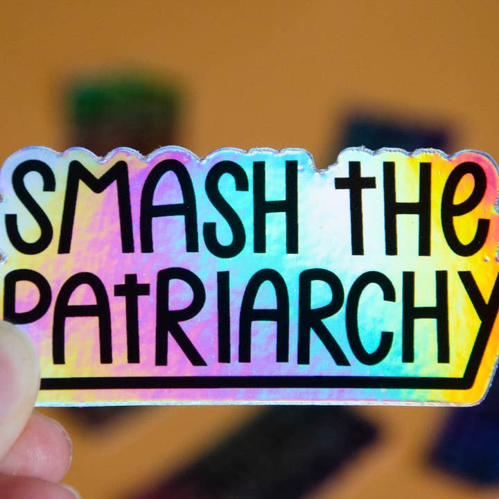 Twentysome Design - Wholesale Sticker - Smash the Patriarchy Feminist Holographic Sticker1