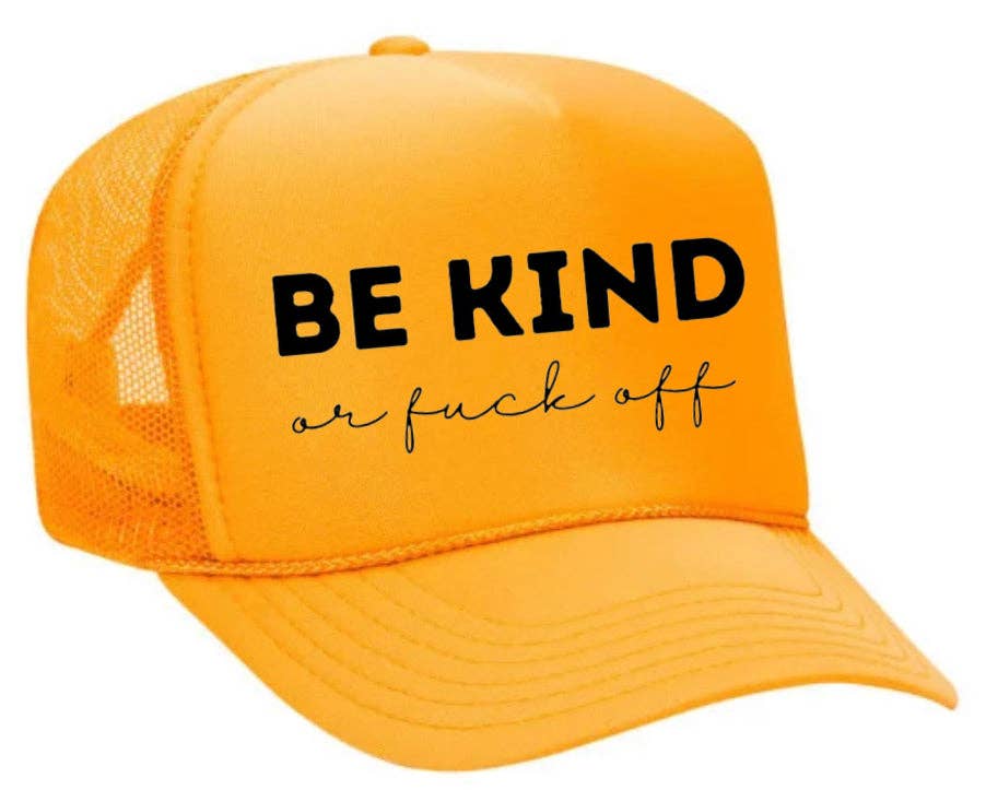 Inappropriate Trucker Hats - Wholesale Trucker Hat - Unisex - Be Kind or F*ck Off Trucker Hat13