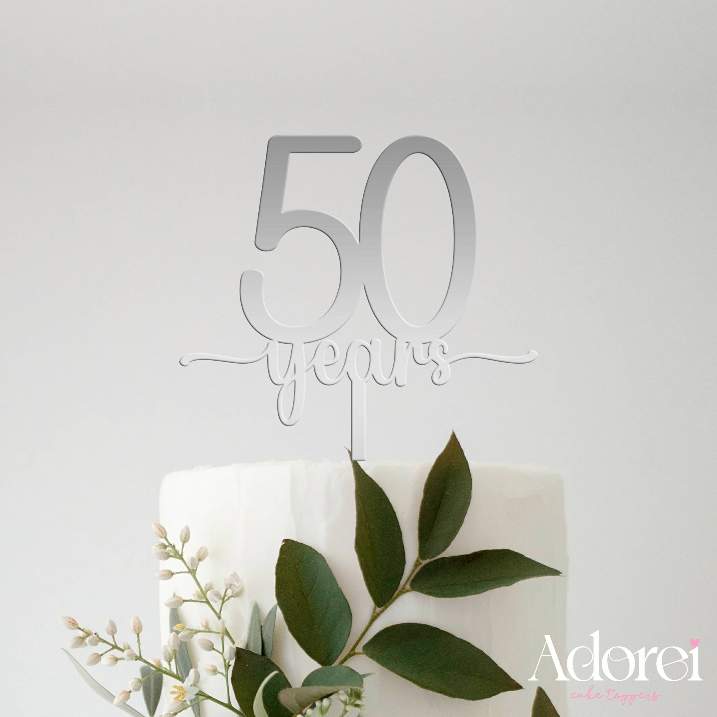 Adorei - Wholesale Cake/Cupcake Topper - 50 years Mirror Acryl Cake Topper  8