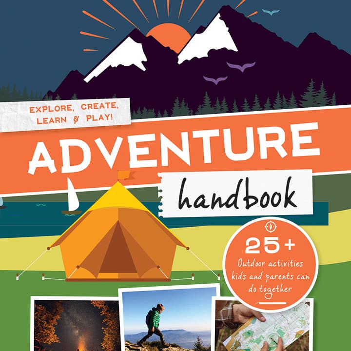 Mountaineers Books - Wholesale Book - Kids - Adventure Handbook: Explore, Create, Learn & Play