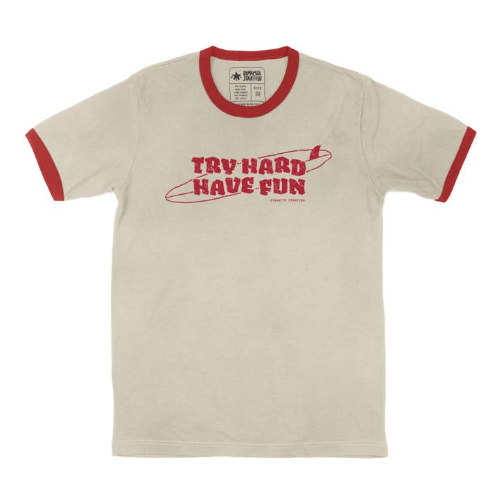 Try Hard Have Fun Surfbrett — Unisex-T-Shirt für den Großhandel von Dynamite Starfish