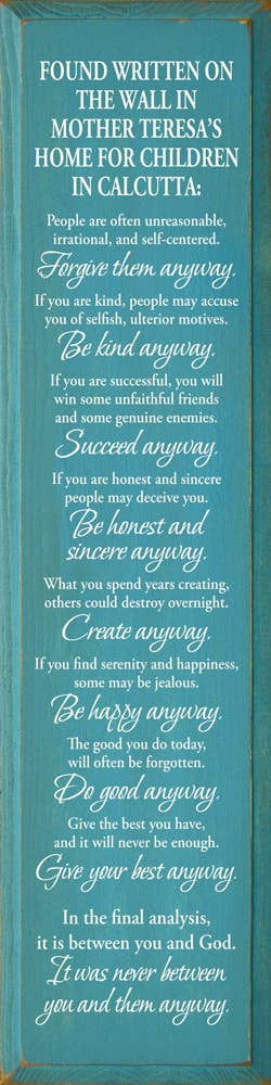 SAWDUST CITY - Wholesale Sign - Found written on the wall in Mother Teresa's home...8