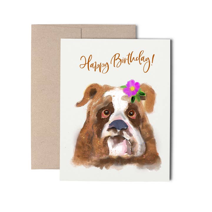 Greeting Card -Happy Birthday from a Bull Dog for wholesale by Caroline Scagel Studio