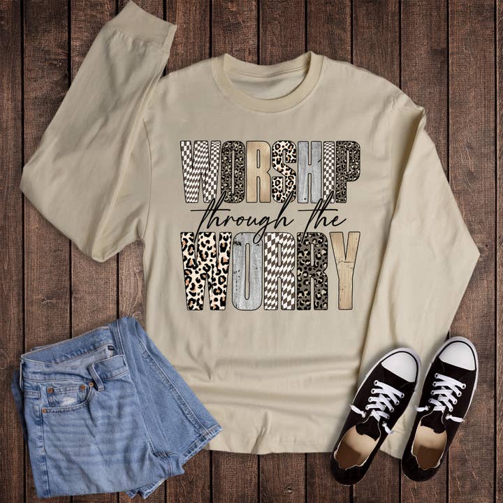 Faith Worship Through the Worry Long Sleeve Graphic Tee for wholesale by Dust and Roots