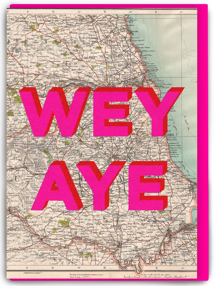 Everyday Greeting Card - Wey Aye for wholesale by Brainbox Candy