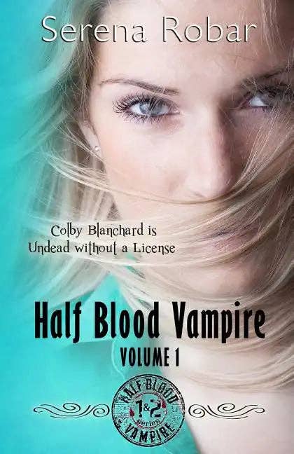 Books by splitShops - Wholesale Horror & Paranormal - Half Blood Vampire Series: Volume 1: Braced to Bite & Fangs for Freaks - Paperback0